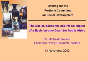 Briefing for the Portfolio Committee on Social Development