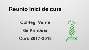 Reuni Inici de curs Collegi Verns 6 Primria