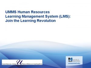 UMMS Human Resources Learning Management System LMS Join
