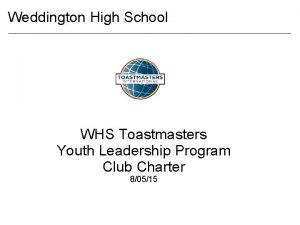 Weddington High School WHS Toastmasters Youth Leadership Program