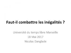 Fautil combattre les ingalits Universit du temps libre