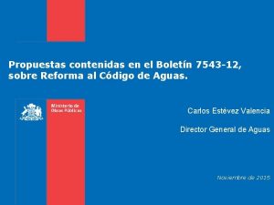 Propuestas contenidas en el Boletn 7543 12 sobre