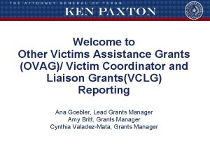 Welcome to Other Victims Assistance Grants OVAG Victim