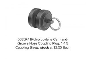 5535 K 41 Polypropylene Camand Groove Hose Coupling