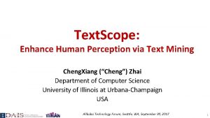 Text Scope Enhance Human Perception via Text Mining