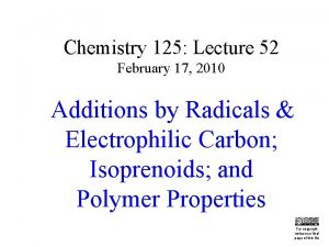Chemistry 125 Lecture 52 February 17 2010 This