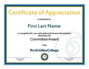 Certificate of Appreciation is presented to First Last