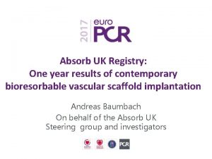 Absorb UK Registry One year results of contemporary