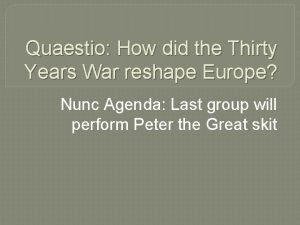 Quaestio How did the Thirty Years War reshape