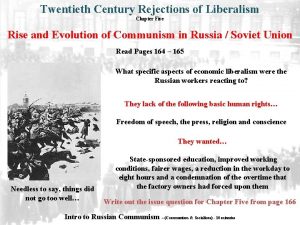 Twentieth Century Rejections of Liberalism Chapter Five Rise
