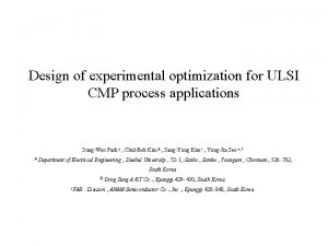 Design of experimental optimization for ULSI CMP process