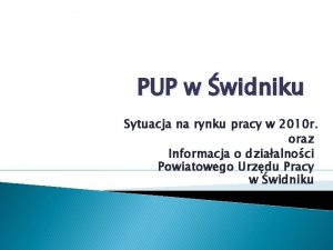 PUP w widniku Sytuacja na rynku pracy w