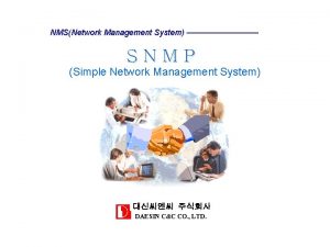 NMSNetwork Management System SNMP Simple Network Management System