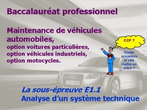 Baccalaurat professionnel Maintenance de vhicules automobiles option voitures