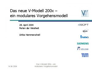 Das neue VModell 200 x ein modulares Vorgehensmodell