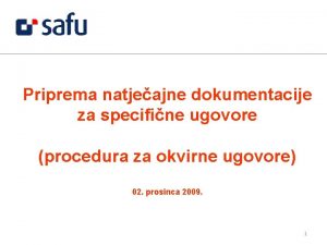 Priprema natjeajne dokumentacije za specifine ugovore procedura za