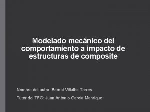 Modelado mecnico del comportamiento a impacto de estructuras