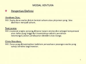MODAL VENTURA PengertianDefinisi Handowo Dipo MV Suatu dana