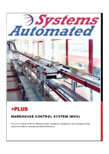 PLUS WAREHOUSE CONTROL SYSTEM WCS The PLUS family