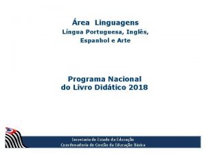 rea Linguagens Lngua Portuguesa Ingls Espanhol e Arte