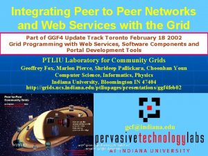 Integrating Peer to Peer Networks and Web Services