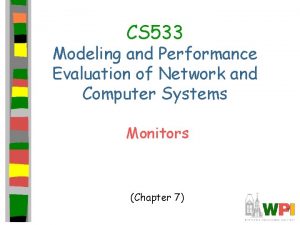 CS 533 Modeling and Performance Evaluation of Network