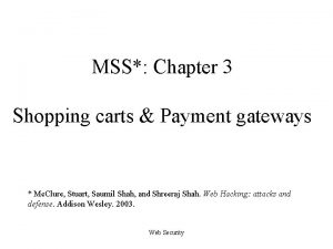 MSS Chapter 3 Shopping carts Payment gateways Mc