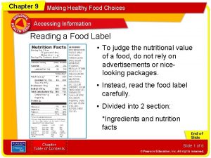 Chapter 9 Making Healthy Food Choices Accessing Information