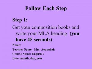 Follow Each Step 1 Get your composition books