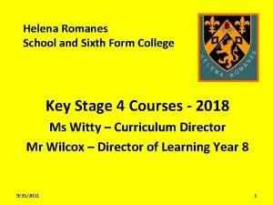 Helena Romanes School and Sixth Form College Key