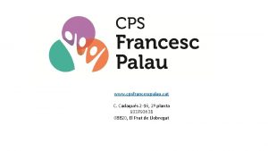 www cpsfrancescpalau cat C Cadaqus 2 16 2