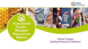 Functional Foods Recipes Resources Menus Partner Program Building