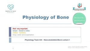 Physiology of Bone Red very important Green Doctors