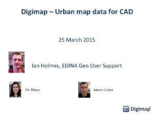 Digimap Urban map data for CAD 25 March