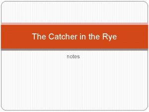 The Catcher in the Rye notes Names Holden