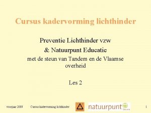 Cursus kadervorming lichthinder Preventie Lichthinder vzw Natuurpunt Educatie