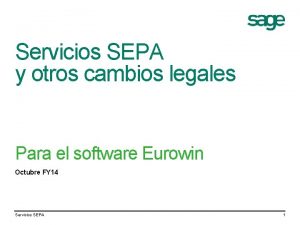 Servicios SEPA y otros cambios legales Para el