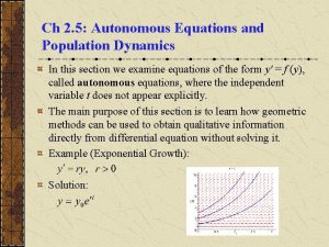 Ch 2 5 Autonomous Equations and Population Dynamics
