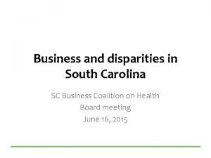Business and disparities in South Carolina SC Business