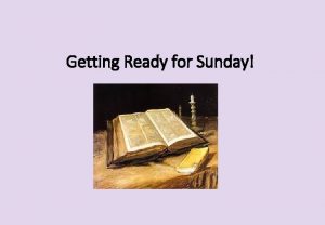 Getting Ready for Sunday The Fifth Sunday of