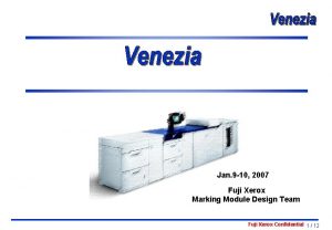 Jan 9 10 2007 Fuji Xerox Marking Module