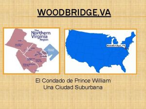 WOODBRIDGE VA El Condado de Prince William Una