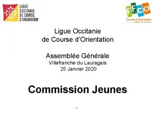 Ligue Occitanie de Course dOrientation Assemble Gnrale Villefranche