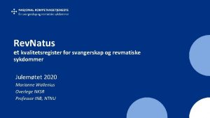 Rev Natus et kvalitetsregister for svangerskap og revmatiske