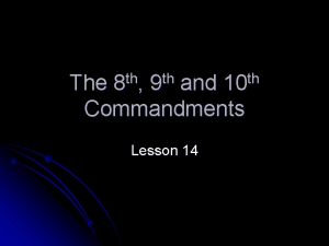th 8 th 9 The and Commandments Lesson