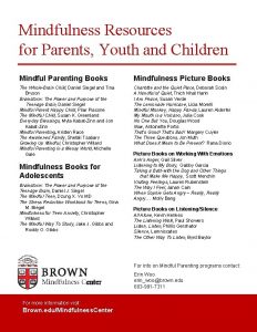 Mindfulness Resources for Parents Youth and Children Mindful