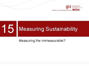 Modules on Sustainable Agriculture 15 5 7 MOSA