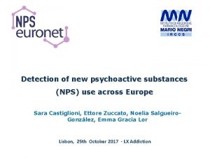 Detection of new psychoactive substances NPS use across
