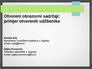 Otvoreni obrazovni sadraji primjer otvorenih udbenika Amelija ulj