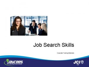 Job Search Skills Corporate Training Materials Module One